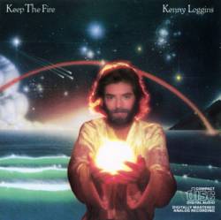 Kenny Loggins : Keep the Fire